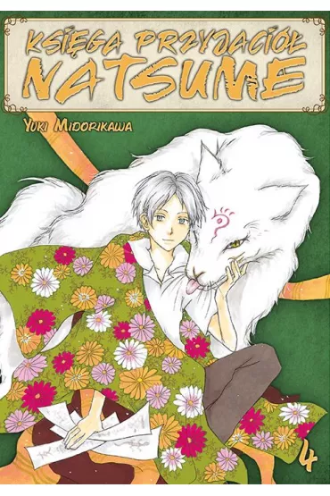 Ksi�ga Przyjaci� Natsume. Tom 4 - Yuki Midorikawa