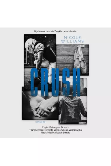 Audiobook Crush. Crash. Tom 3 mp3 - Nicole Williams