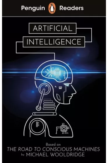 Artificial Intelligence. Penguin Readers Level 7 wer. angielska - Michael  Wooldridge