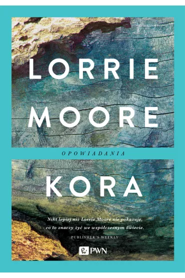 Kora - Lorrie Moore