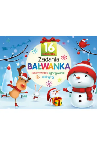 Zadania Ba�wanka. Kolorowanki, zgadywanki, labirynty