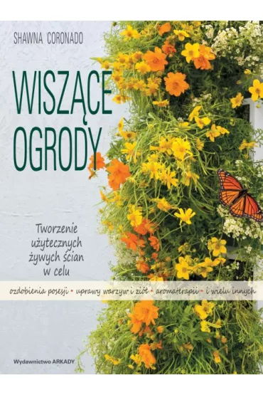 Wisz�ce ogrody - Shawna Coronado