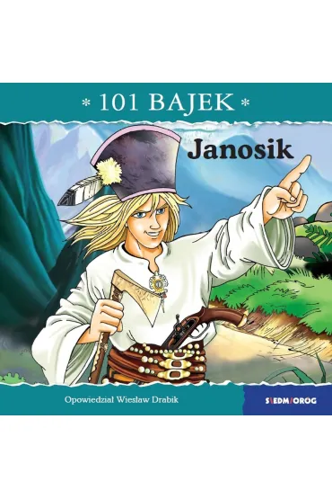 Janosik.101 bajek - Wies�aw Drabik