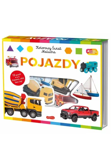 Pojazdy. Akademia m�drego dziecka. Kolorowy �wiat malucha