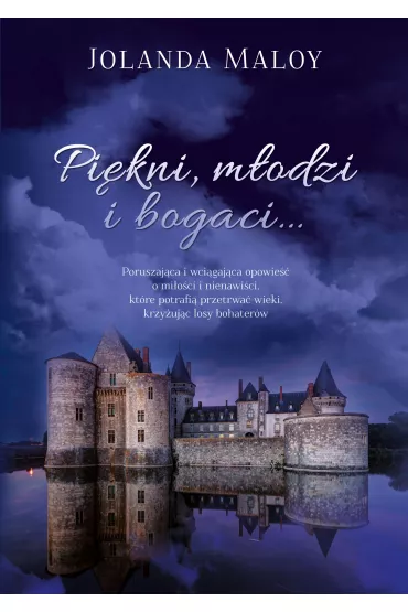 Pi�kni, m�odzi i bogaci - Jolanda Maloy