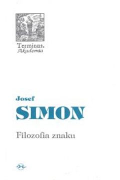 Filozofia znaku - Simon Josef - Simon Josef