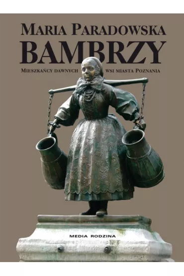 Bambrzy (ksi��ka + cd) - Maria Paradowska
