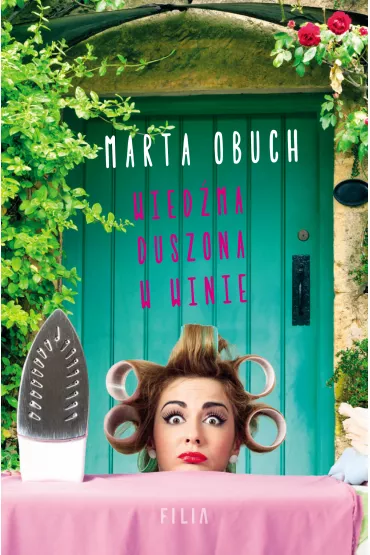Wied�ma duszona w winie - Marta Obuch