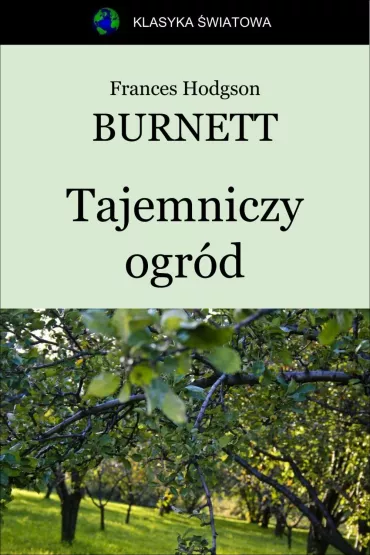 eBook Tajemniczy ogr�d mobi epub - Frances Hodgson Burnett