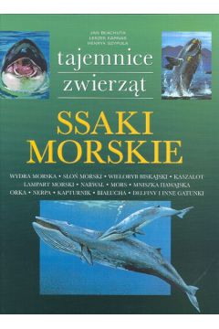 Ssaki morskie - B�achuta J., Karnas L., Szypu�a H. - Henryk Szypu�a, Leszek Karnas , J. B�achuta