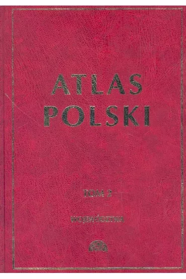 Atlas Polski t.2 - Jaros�aw Balon, Rajmund Mydel