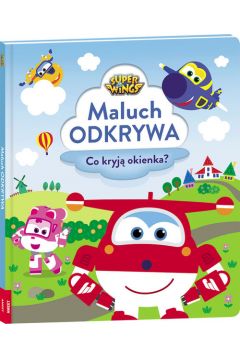 Super Wings. Maluch odkrywa