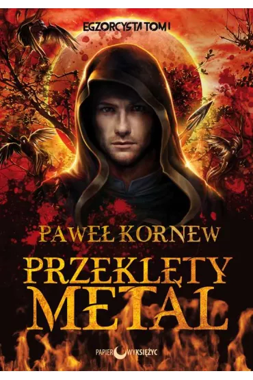 Przekl�ty metal. Egzorcysta. Tom 1 - Pawe� Kornew