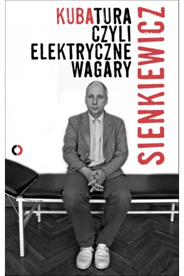 Kubatura, czyli elektryczne wagary - Kuba Sienkiewicz