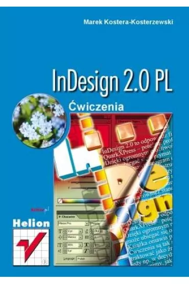 InDesign 2.0 PL. �wiczenia - Marek Kostera-Kosterzewski