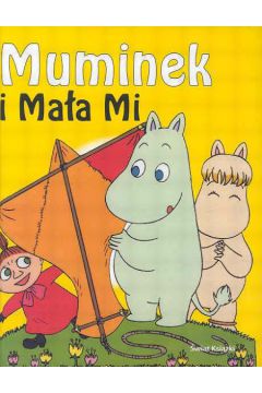 Muminek i Ma�a Mi - Jansson Tove