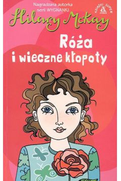 R�a i wieczne k�opoty - McKay Hilary - Hilary McKay
