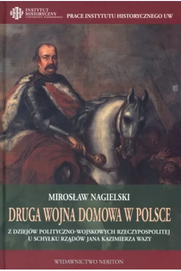 Druga wojna domowa w Polsce - Miros�aw Nagielski
