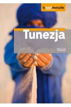 Tunezja. Przewodnik Ilustrowany