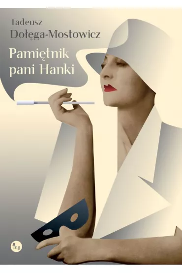 Pami�tnik pani hanki - Tadeusz Do��ga-Mostowicz