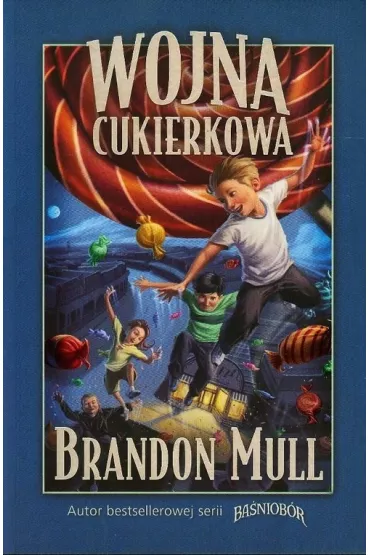 Wojna cukierkowa. Tom 1 - Brandon Mull