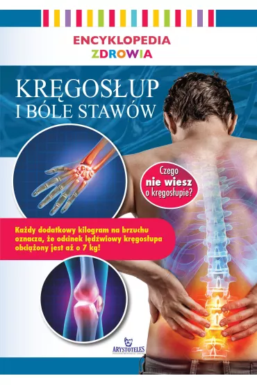 Encyklopedia zdrowia. Kr�gos�up i b�le staw�w