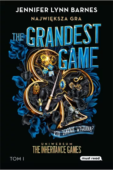 Najwiksza gra. The Grandest Game. Tom 1 - Jennifer Lynn Barnes