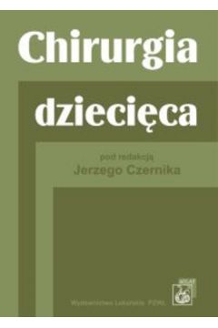 Chirurgia dzieci�ca - Jerzy Czernik