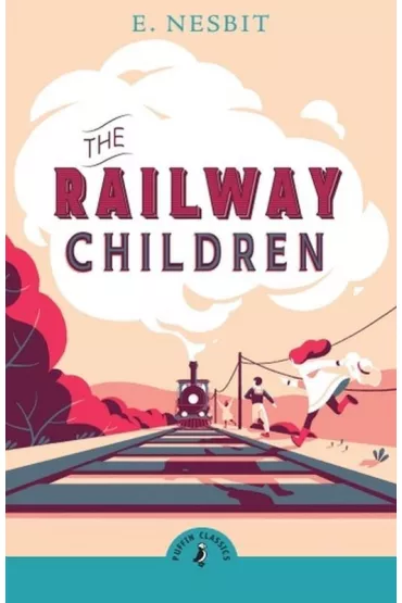 The Railway Children wer. angielska - Edith Nesbit