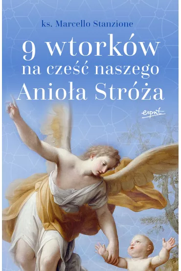 9 wtork�w na cze�� naszego Anio�a Str�a - Marcello Stanzione