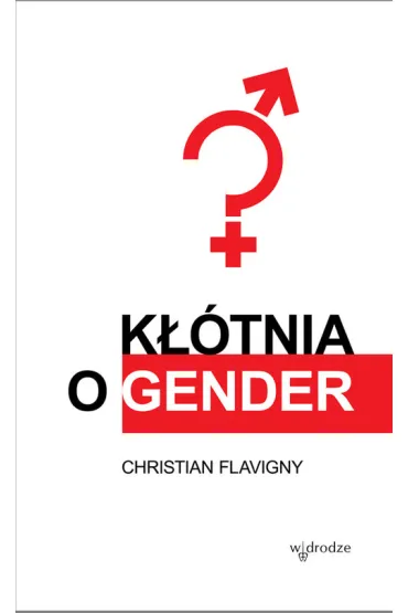 K��tnia o gender - Christian Flavigny