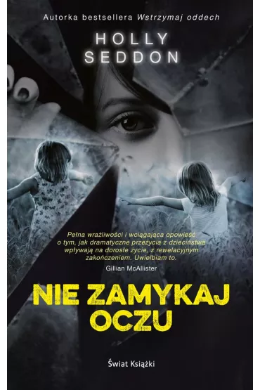 Nie zamykaj oczu - Holly Seddon