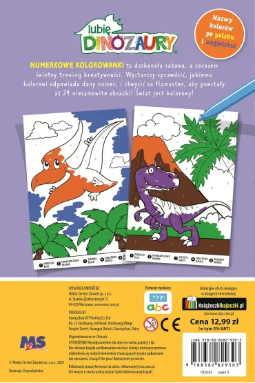 Lubi� Dinozaury. Numerkowe kolorowanki. W prehistorycznej krainie