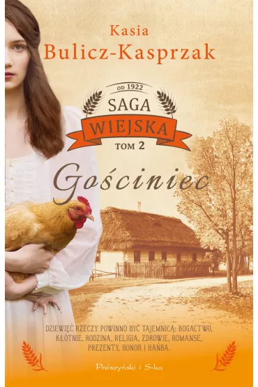 Go�ciniec. Saga wiejska. Tom 2 - Kasia Bulicz-Kasprzak