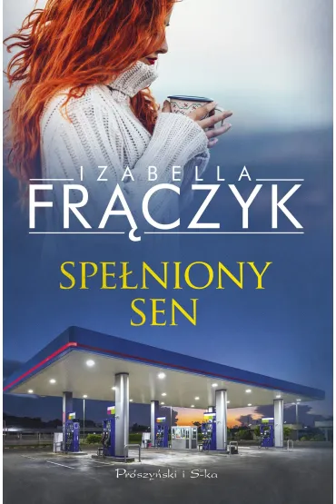 Spe�niony sen - Izabella Fr�czyk