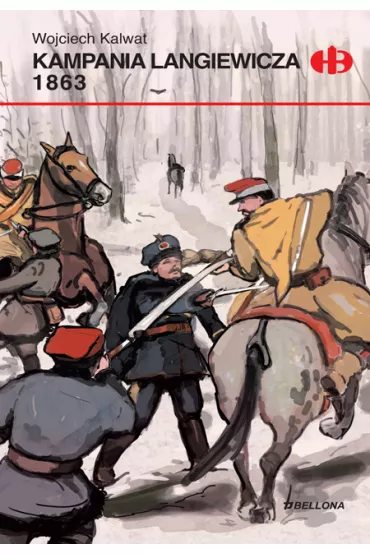eBook Kampania Langiewicza 1863 mobi epub - Wojciech Kalwat