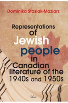 eBook Representations of Jewish people in Canadian literature of the 1940s and 1950s pdf