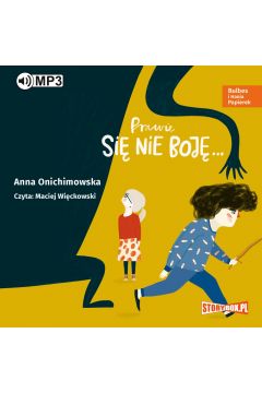 Audiobook Bulbes i Hania Papierek Prawie si nie boj... mp3