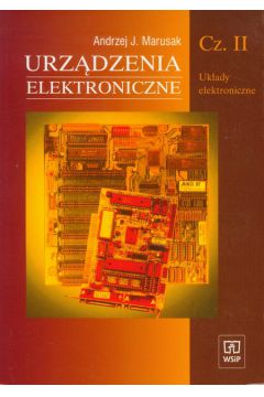 Urz�dzenia elektroniczne Cz II - Marusak Andrzej - Andrzej Marusak