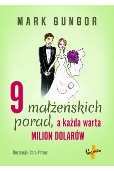 9 ma��e�skich porad, a ka�da warta milion dolar�w - Mark Gungor