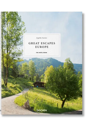 Great Escapes Europe. The Hotel Book wer. angielska