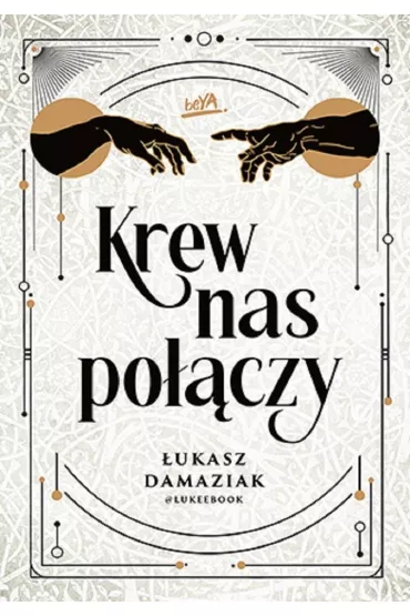Krew nas po��czy - �ukasz Damaziak