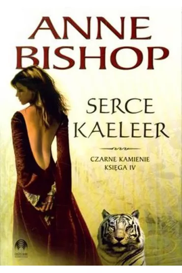 Serce Kaeleer. Czarne kamienie. Tom 4 - Anne Bishop