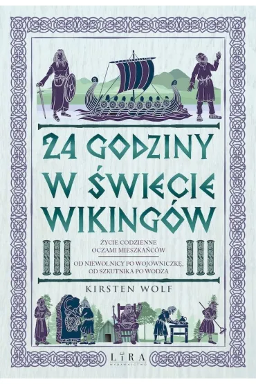 24 godziny w �wiecie wiking�w - Kirsten Wolf