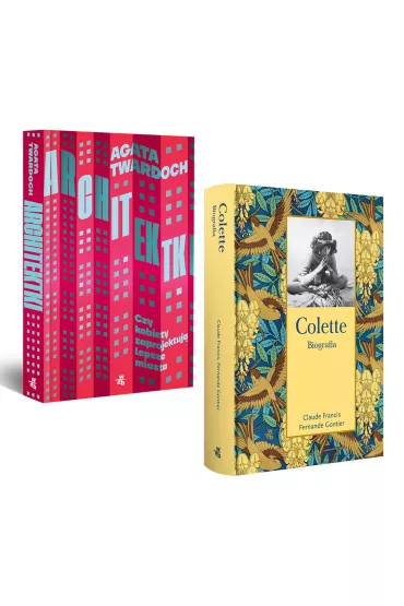 Pakiet Architektki / Colette. Biografia - Francis Gontier, Agata  Twardoch