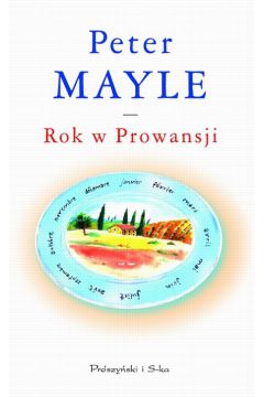 Rok w prowansji pocket - Peter Mayle