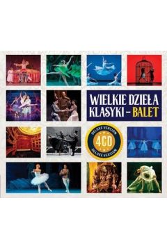Wielkie Dziea Klasyki - Balet (4CD)