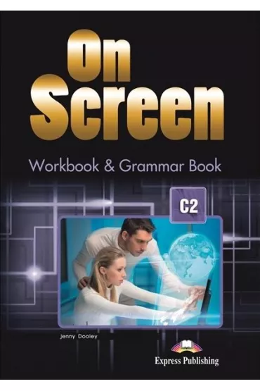 On Screen C2. Workbook & Grammar Book + DigiBook - Jenny Dooley