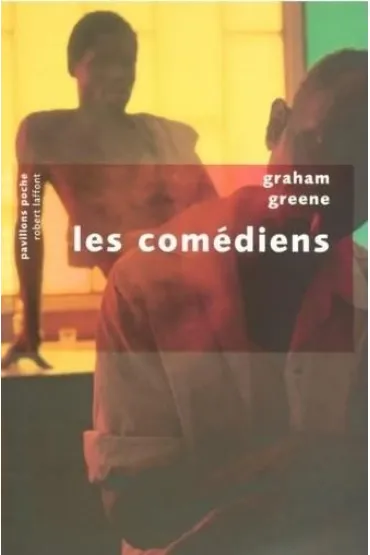 Comediens - Graham Greene, Marcelle Sibor