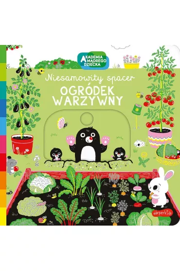 Ogrdek warzywny. Akademia Mdrego Dziecka. Niesamowity spacer